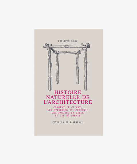 Histoire naturelle de l'architecture