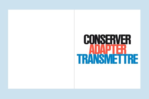 Conserver, Adapter, Transmettre