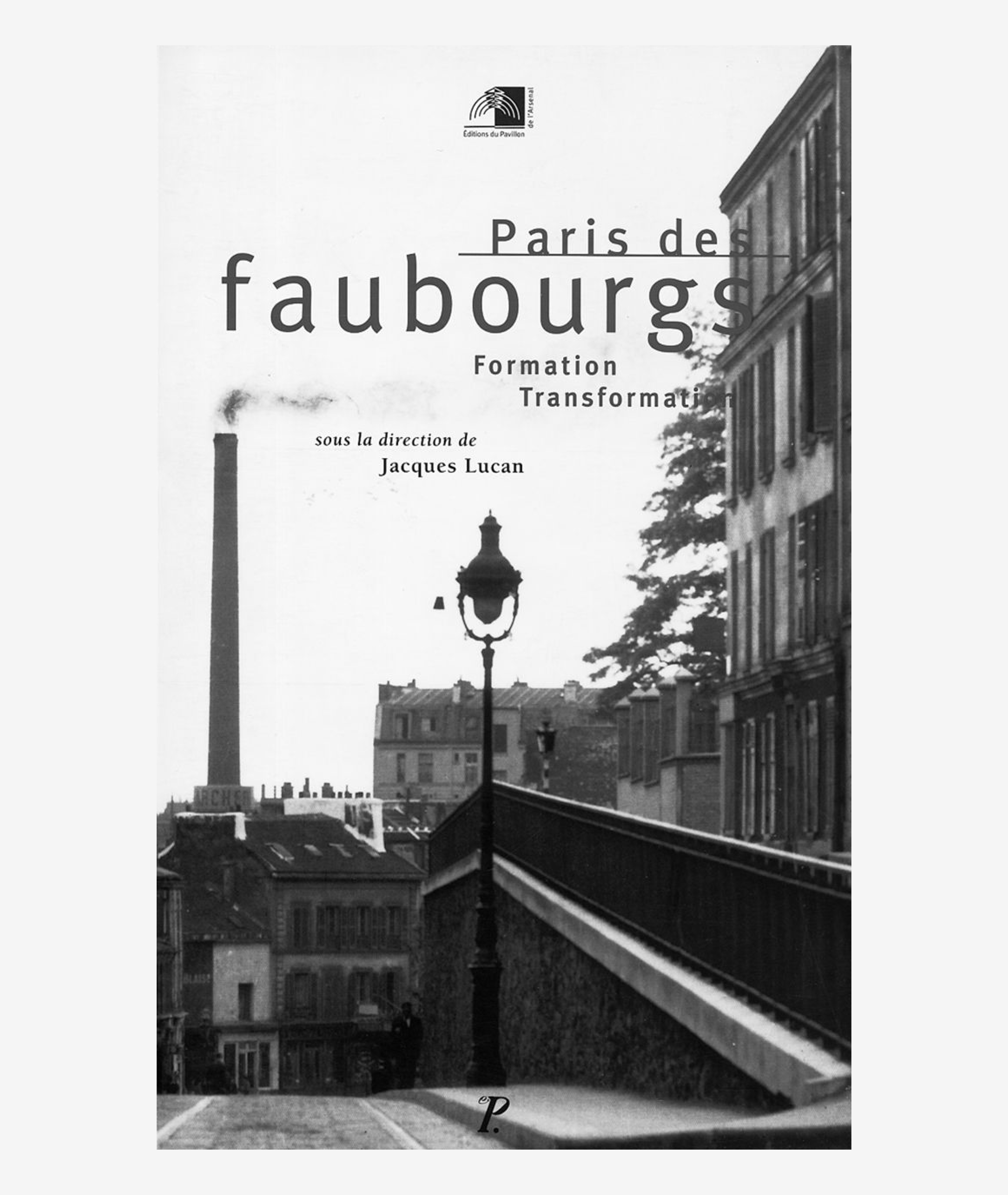 Paris des Faubourgs