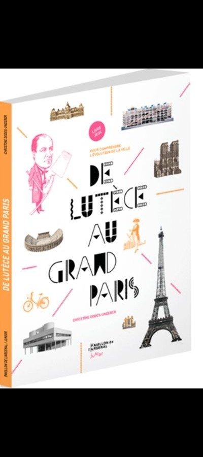 De Lutèce au Grand Paris