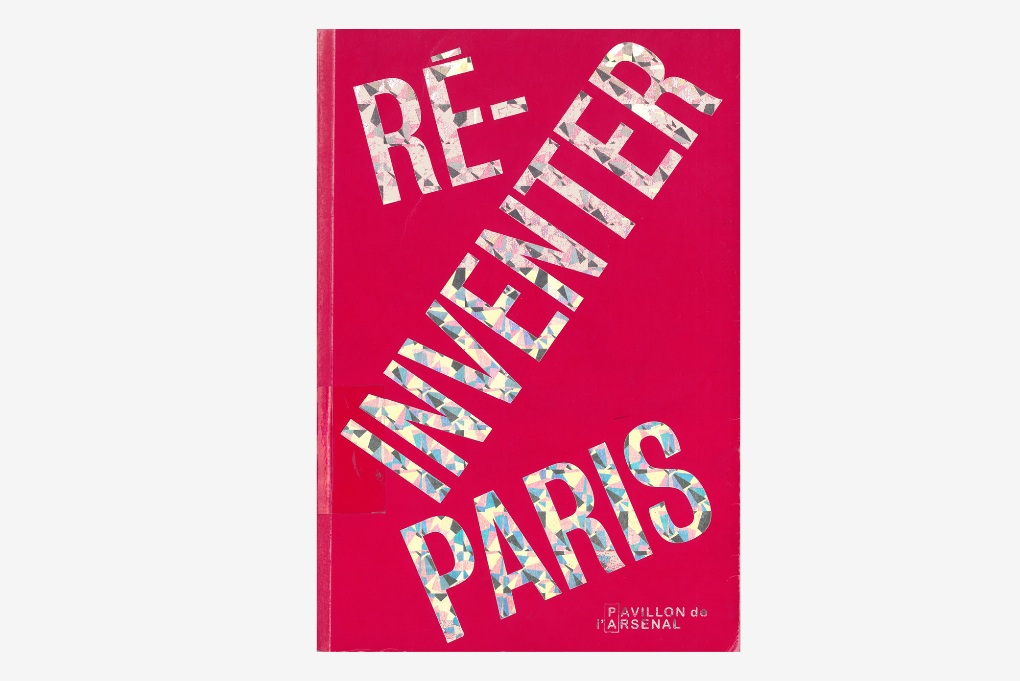 Ouvrage Réinventer Paris
