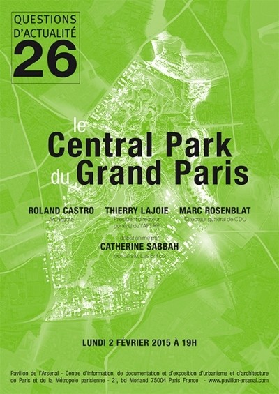 le central Park du Grand Paris