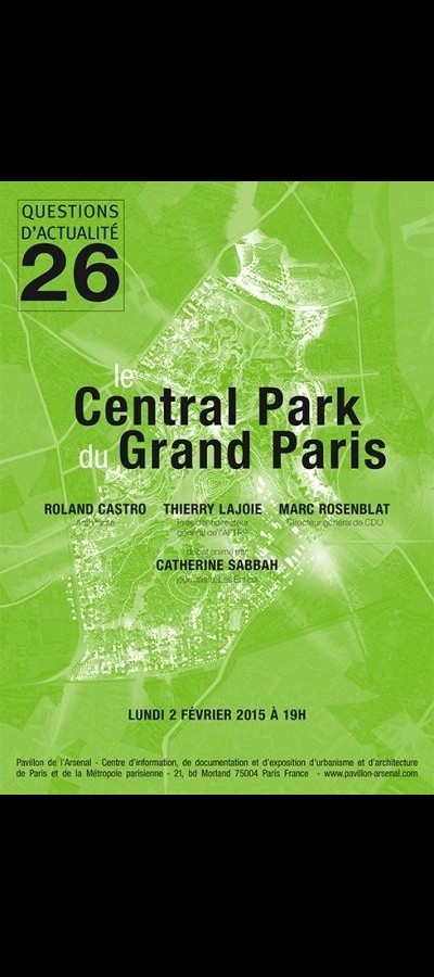 le central Park du Grand Paris