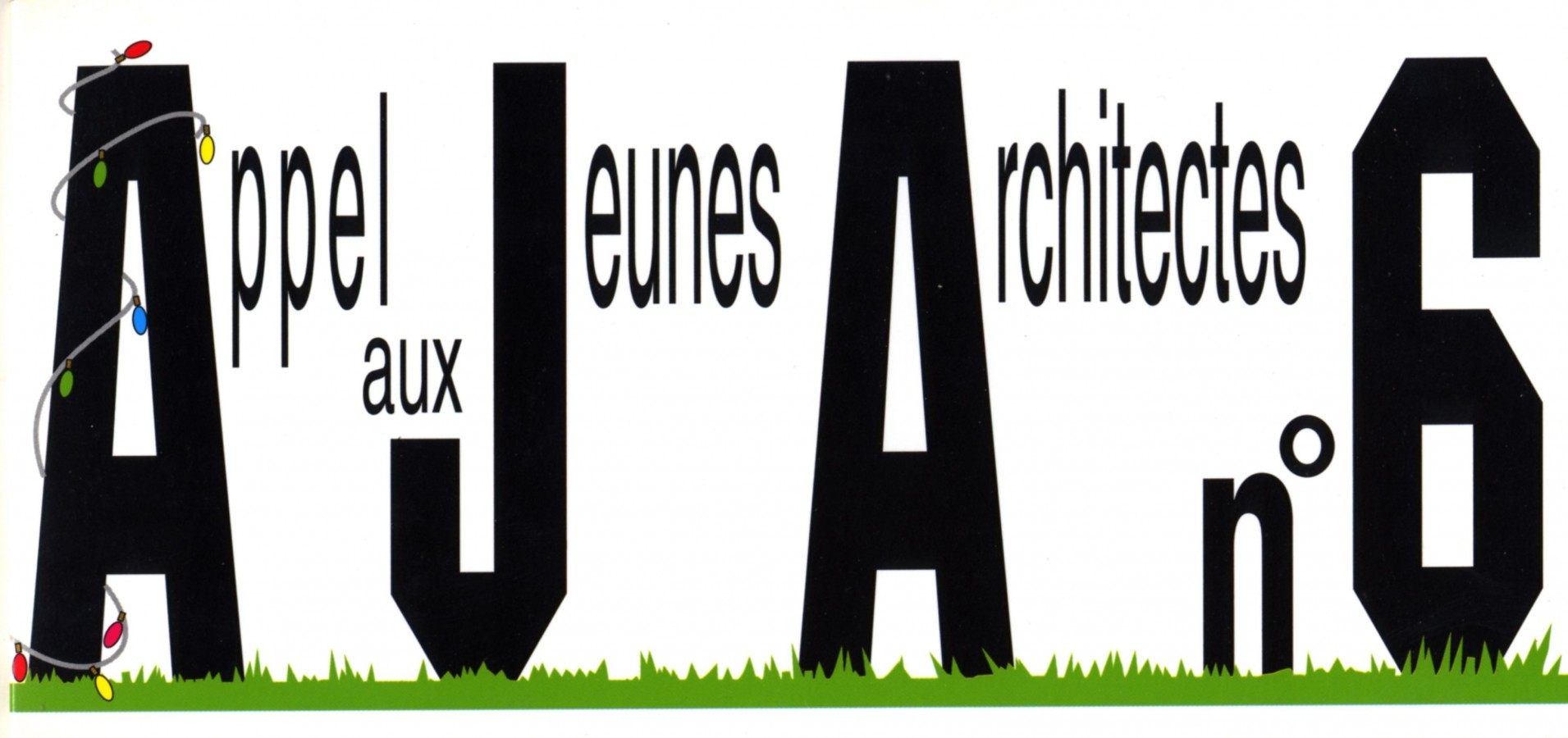 CALL FOR YOUNG ARCHITECTS - 6TH SESSION