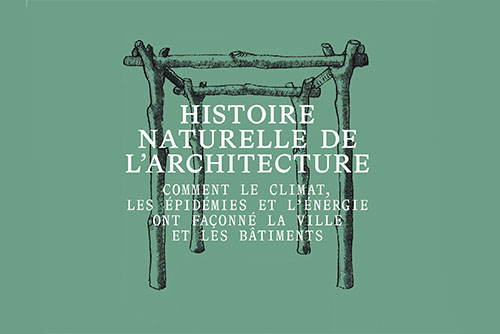 Histoire naturelle de l'architecture