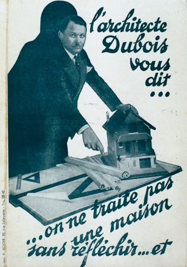 "L'architecte Dubois" Publicité, s.d. Coll. part. / Inventaire général, cliché Christian Décamps