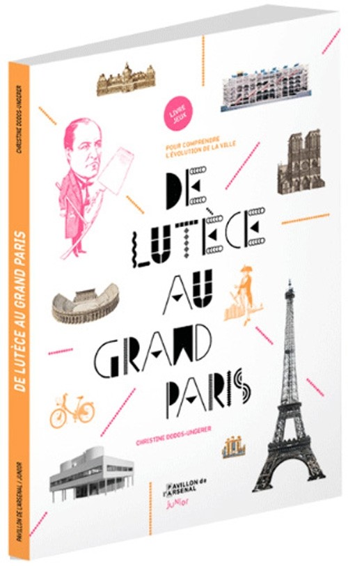 De Lutèce au Grand Paris